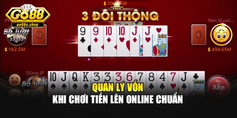Quản lý vốn khi chơi tiến lên online chuẩn